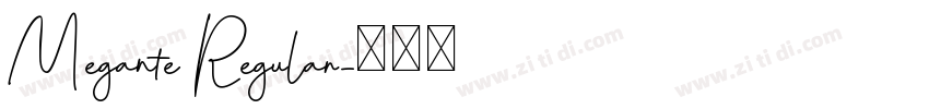 Megante Regular字体转换